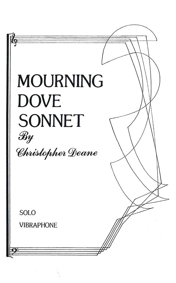 Mourning Dove Sonnet by Christopher Deane for solo vibraphone