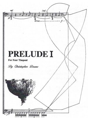 Prelude I for four timpani by Christopher Deane