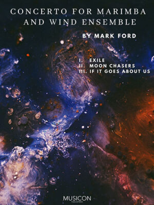 Concerto for Marimba and Wind Ensemble by Mark Ford