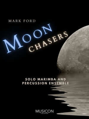 Moon Chasers for Solo Marimba and Percussion Ensemble by Mark Ford - Coer featuring moon reflected on water